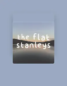 Listen to The Flat Stanleys, watch music videos, read bio, see tour dates & more!