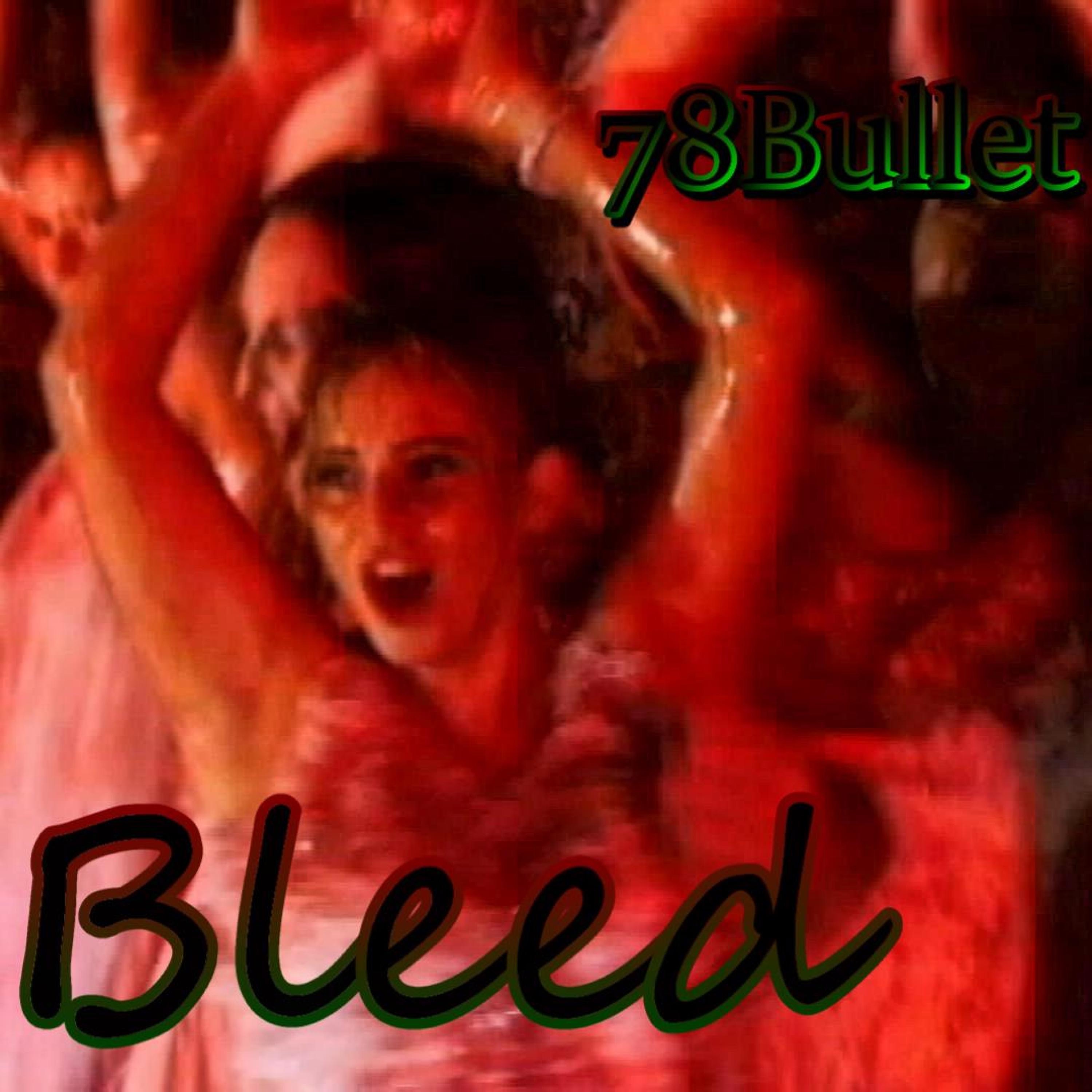 Bleed - Single