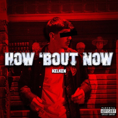 How 'Bout Now - Single