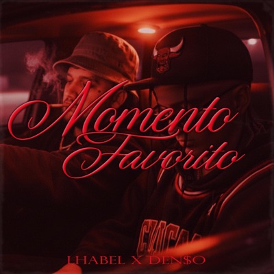 Momento Favorito (feat. Den$o) - Single