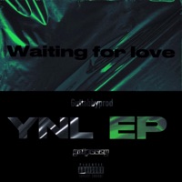 WAITING FOR LOVE (feat. Twoo) - Single - YNLMUSIC
