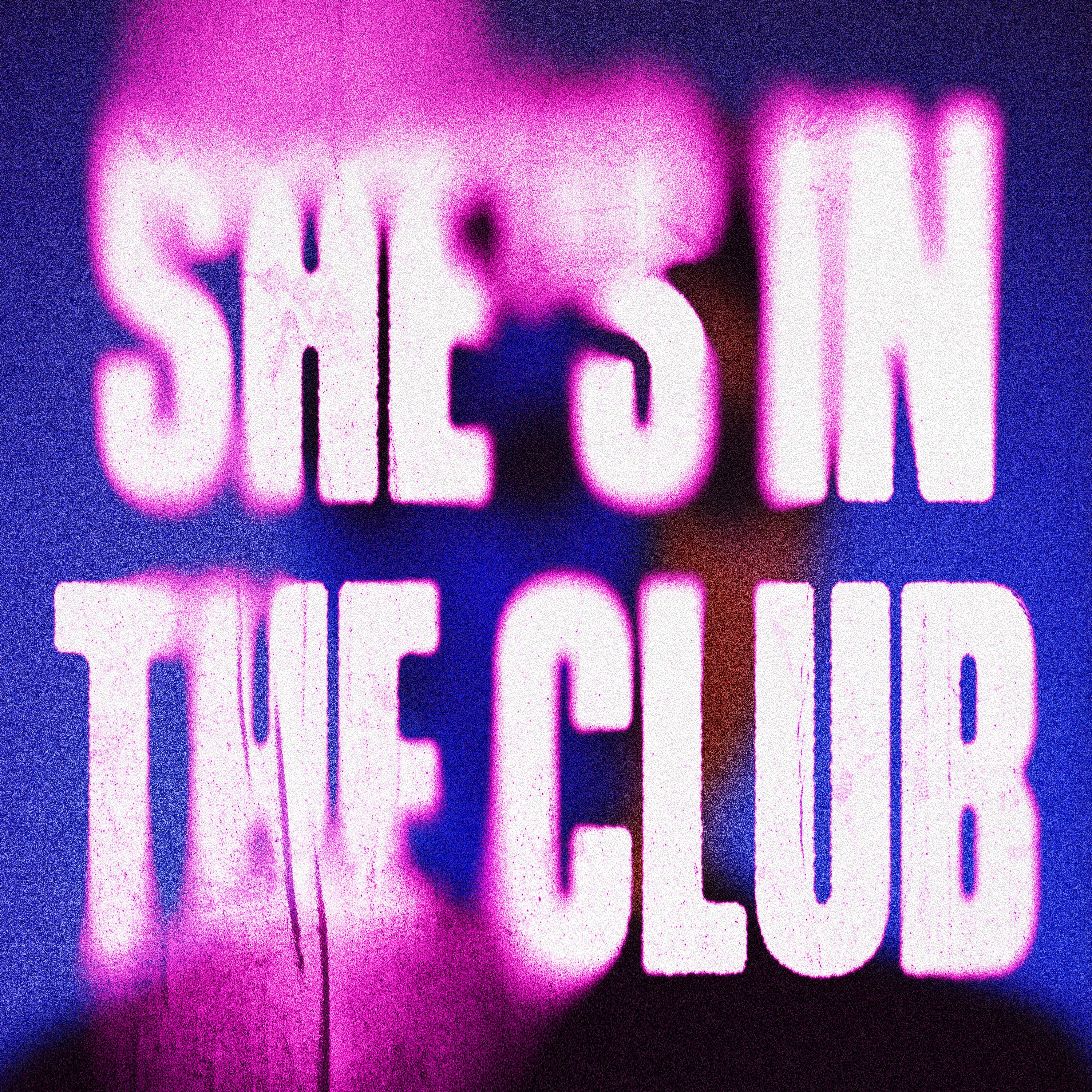 She's In The Club (MK Club Mix) [feat. Asal] - Single