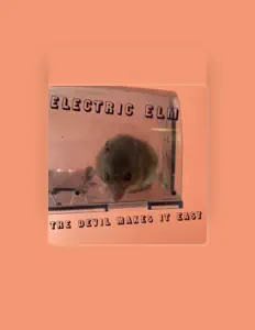 Listen to Electric Elm, watch music videos, read bio, see tour dates & more!