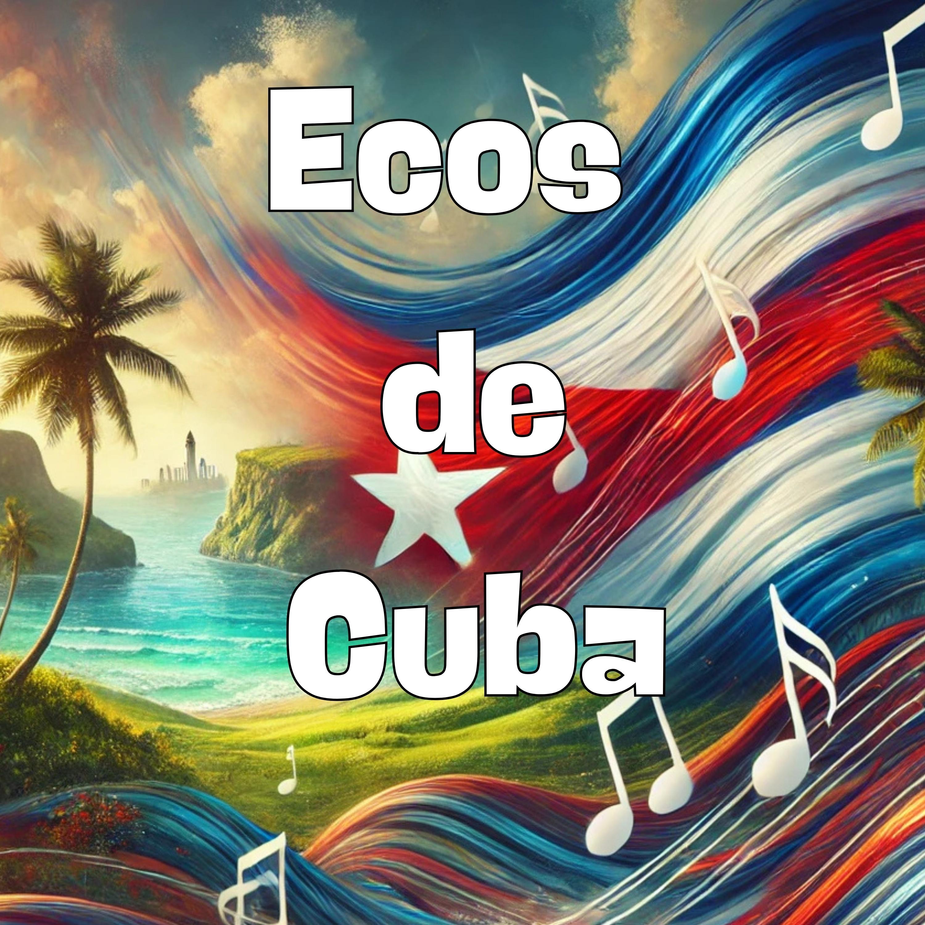 Ecos de Cuba