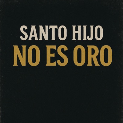 No Es Oro - Single