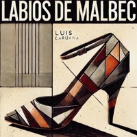 Labios de Malbec (feat. Limón García) - Single - Luis Caruana