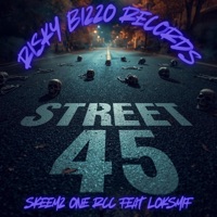 Street 45 - Single - SKeeMZ_ONE_RCC
