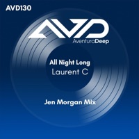 All Night Long (Jen Morgan Mix) - Single - Laurent C