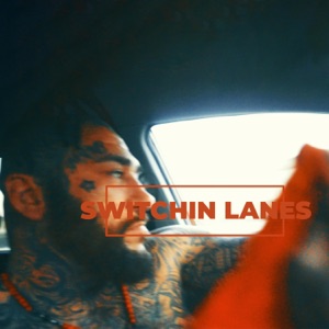 Switchin Lanes
