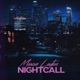 Nightcall Single