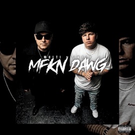 MFKN DAWG (feat. J Walk) MultI