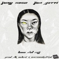 lana del rey (feat. yung sosa, mateaskullkid & Olk Naibaf) - Single - yun gotti