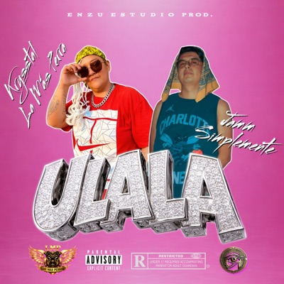ULALA (feat. Jamm Simplemente) - Single
