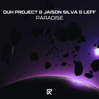 Paradise - Single - DUH PROJECT, Jaison Silva & Leff