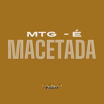 Mtg - É Macetada - Single