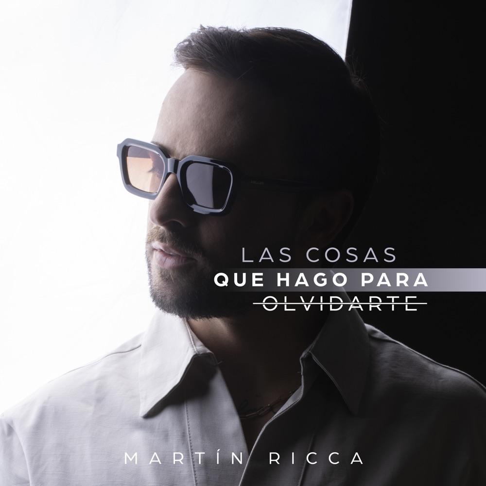 Обложка альбома «Las Cosas Que Hago para Olvidarte - Single» — Martin Ricca