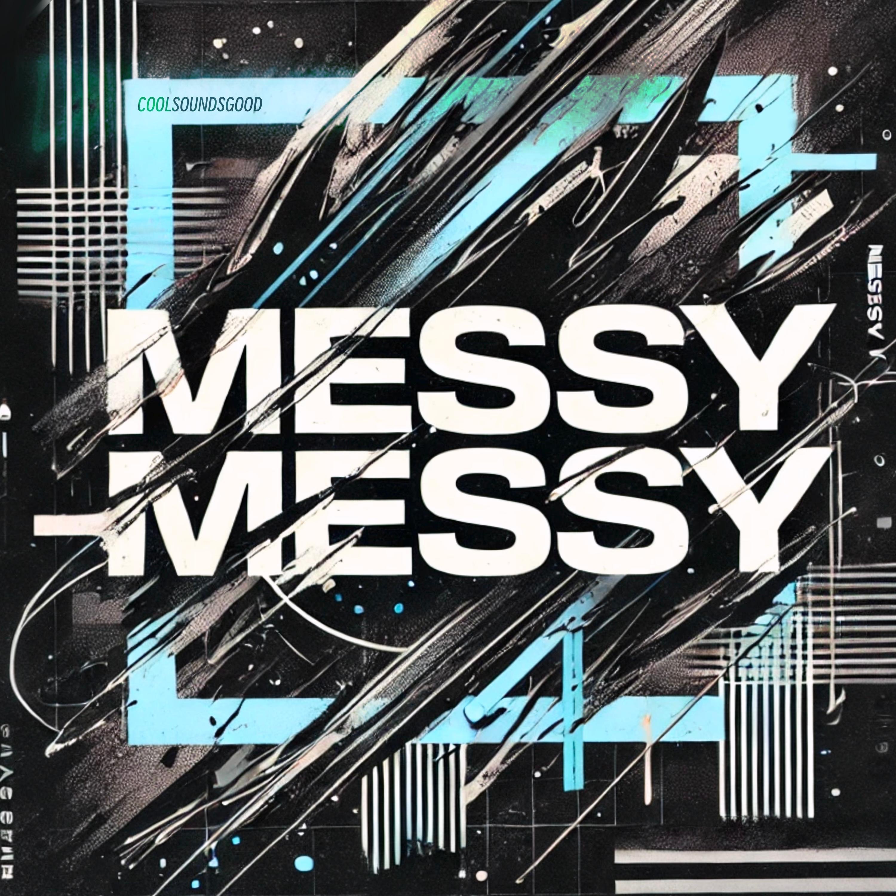 MESSY MESSY - Single