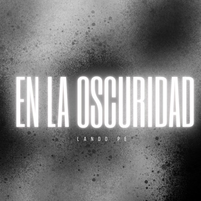En la Oscuridad - Single