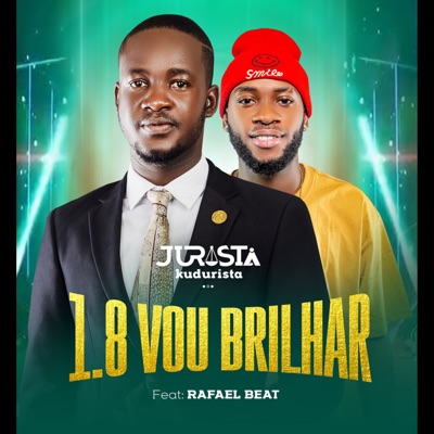 1.8 Vou Brilhar (feat. Rafael Beats) - Single