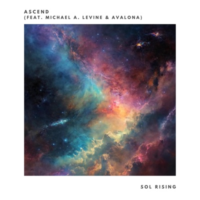 Ascend (feat. Michael A. Levine & Avalona) - Single