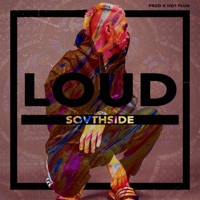 Loud - Single - Mike Southside