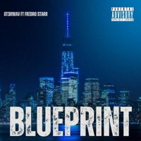 Blueprint (feat. Papoose) - Single - OT3RWAV