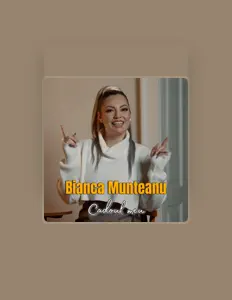 Listen to Bianca Munteanu, watch music videos, read bio, see tour dates & more!