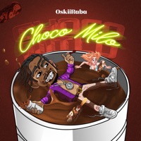 Choco Milo - Single - Oskiiraba