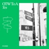 OTW To a Yes - Single