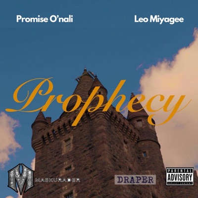 Prophecy (feat. Leo Miyagee) - Single