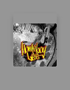 Listen to HoMeBoY Lee, watch music videos, read bio, see tour dates & more!