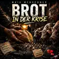 Brot in der Krise