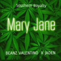Mary Jane - Single - Beanz Valentino & Jadan Mares