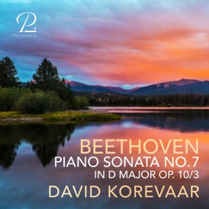 Beethoven: Piano Sonata No. 7 in D Major, Op. 10 No. 3 - EP
