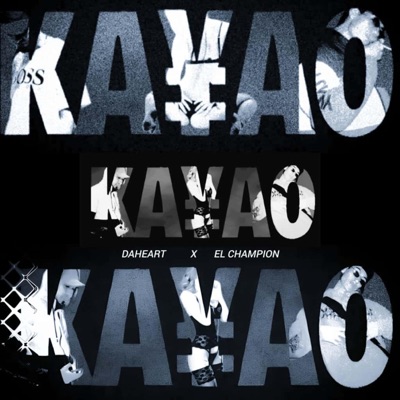 KA¥AO (feat. El Champion) - Single