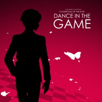 Dance in the Game (Classroom of the Elite) - Single - Tiago Pereira