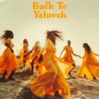 Back to Yahweh - Single - Tribe of Zamar