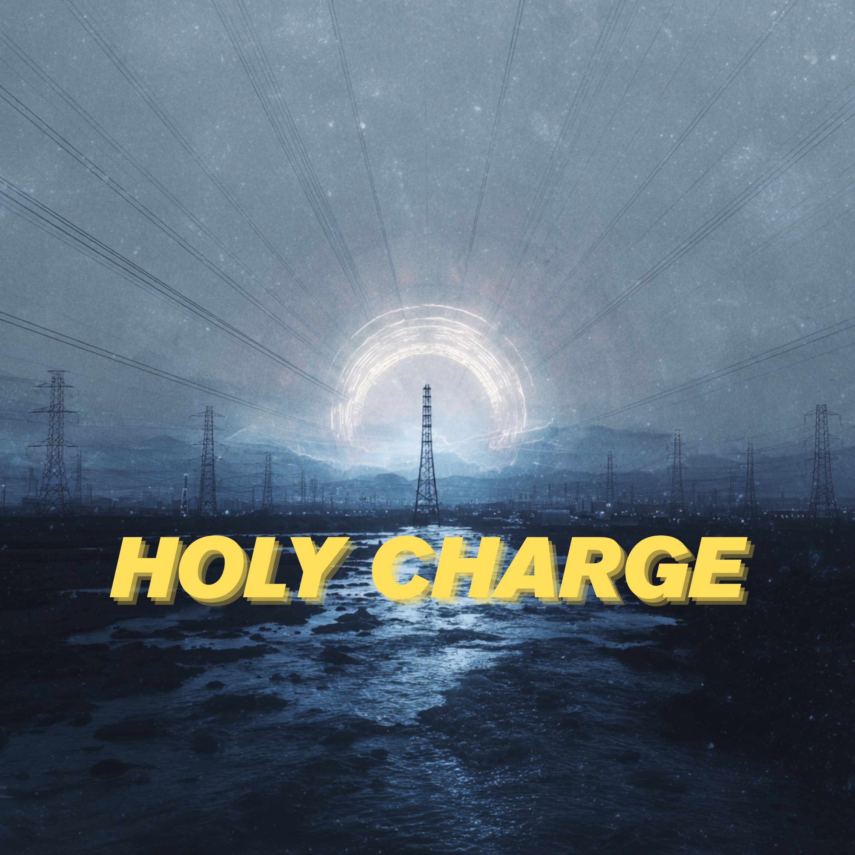 HOLY CHARGE - Single