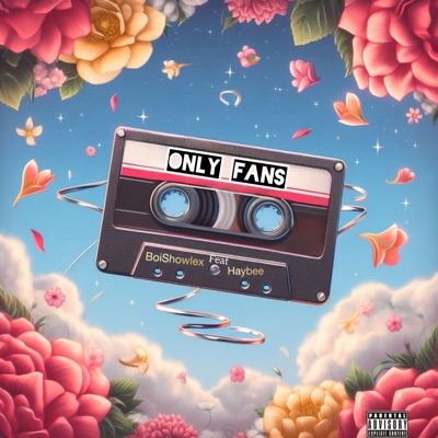 Only Fans (feat. Haybee) - Single