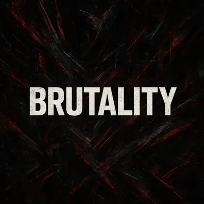 Poslechněte si Brutality - Single od interpreta Dayz