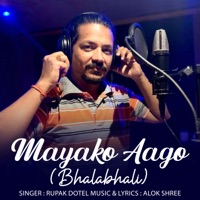Mayako Aago (Bhalabhali) - Single - Rupak Dotel