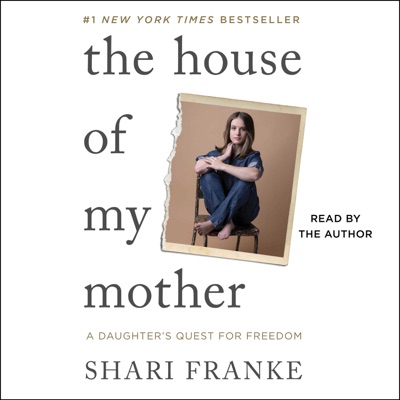 The House of My Mother (Unabridged)