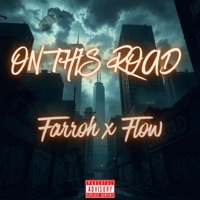 On This Road (feat. Flow) - Single - Farroh