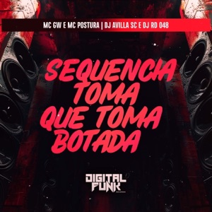 Sequencia Toma Que Toma Botada