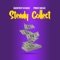 Steady collect (feat. Prince Micah) - Daddyboy ochanz lyrics