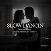 Slow Dancin'