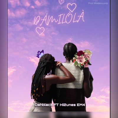 Damilola (feat. Hi2unes Em4) - Single