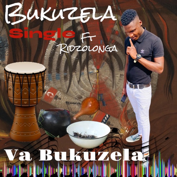 Va Bukuzela (feat. Bukuzela & Ridzolonga)