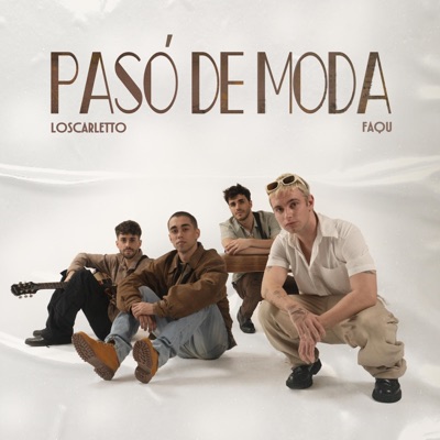 Pasó de Moda - Single