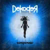Dekoder - One Life